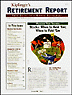 Kiplinger's Retirement Report